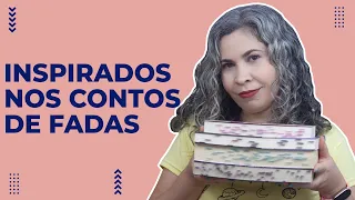 Livros inspirados nos Contos de Fadas 😍