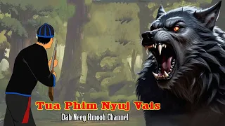 Dab Neeg Hmoob Channel - Tua Phim Nyuj Vais 17/2/2024