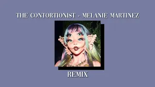 The Contortionist - Melanie Martinez (but i contorted the song)