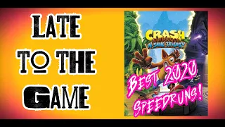 CRASH BANDICOOT BEST SPEEDRUNS 2020! - Late To The Game Episode #2