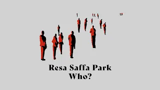 Resa Saffa Park - Who? (Lyric Video)