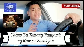 Driving lesson: How Important the Car Lights? (Tagalog)