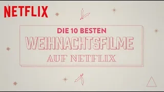 Die 10 besten Weihnachtsfilme auf Netflix | Netflix