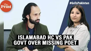 Islamabad HC warns Pakistani establishment—'release poet or PM Sharif will be summoned'