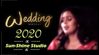 Wedding Mashup - 2020 - II Wedding Song - Cover - Namita Choudhary II #SunShineStudio