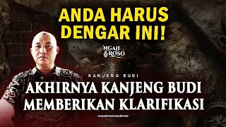 💥DISERBU BANYAK TAMU, INI KLARIFIKASI KANJENG BUDI