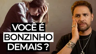 DESCUBRA OS 5 SINAIS DE QUE VOCÊ É BONZINHO DEMAIS | com Daniel Atalla