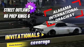 Street outlaws No prep Kings Alabama International Dragway Invitationals (full coverage)
