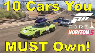 10 Cars You MUST Own in Forza Horizon 5!