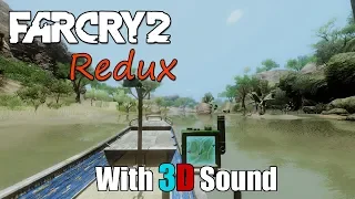 Far Cry 2: Redux with 3D spatial sound 🎧 (OpenAL Soft HRTF audio) Remastered mod by BigTinz