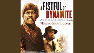 A Fistful of Dynamite - Duck, You Sucker! (Remastered)