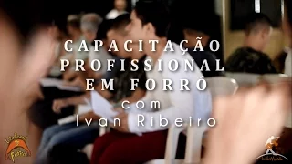 Curso de Capacitação em Forró por Ivan Ribeiro