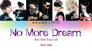 BTS (방탄소년단) No More Dream Color Coded Lyrics