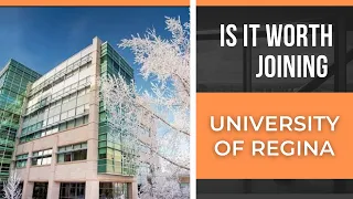 Is it worth Joining the University of Regina | Gururo