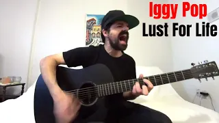 Lust For Life - Iggy Pop [Acoustic Cover by Joel Goguen]