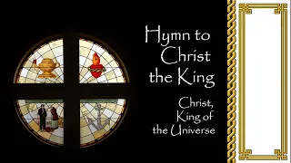 Hymn to Christ the King © 2016 Sarah Hart, et al