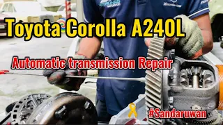 Toyota Corolla A240L automatic transmission Repair 👩‍🔧