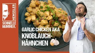 Schnelles Garlic Chicken Rezept von Steffen Henssler