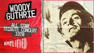 Woody Guthrie All-Star Tribute Concert 1970 | Rare Music Archive Footage | Amplified