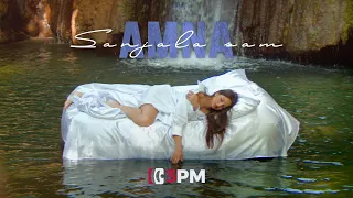 Amna - Sanjala Sam (Official Video) 4K