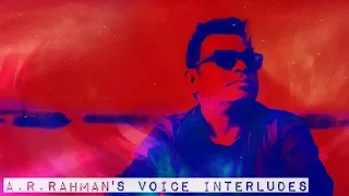 A.R.Rahman's Voice Interludes / Humming's / Svara (Sa Re Ga Ma Pa Dha Ni) / Gibberish