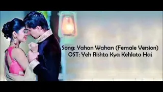 Yaha waha hai tu song.. (Naira version) -Yeh rishta kya kehlata hai. Lyrical video with translation