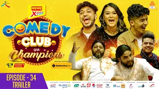 WAI WAI XPRESS COMEDY CLUB WITH CHAMPIONS | EPI 34 Promo| Utsav Rasaili, Barsha Basnet, Madan Rijal