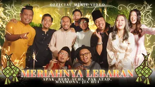 Apak, Beby Acha, Pak Azad, Masmona, Jia Hui - Meriahnya Lebaran (Official Music Video)