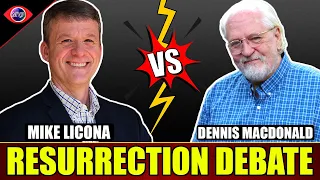 The Resurrection of Jesus Debate: Dennis MacDonald vs. Mike Licona (2021)