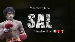 🇲🇽🥊Salvador Sánchez🥊🇲🇽🏆👊🏻 - Documental y Biografía