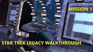 Star Trek Legacy Walkthrough Mission 1 | With Commentary |