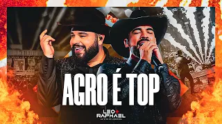 Léo e Raphael - Agro é Top - DVD Expo Londrina (Ao Vivo)