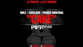 Wale - Cake Ft. Fabolous & French Montana