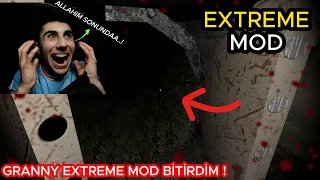 İNANAMIYORUM ! GRANNY EXTREME MODDA BİTİRDİM !! MUTLULUKTAN AĞLADIM