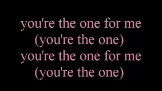 Dondria - Youre the one with lyrics * [On screen]