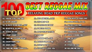 New Reggae Songs 2024 - All Time Favorite Reggae Songs New - Reggae Mix