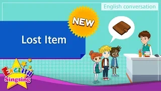 [NEW] 16. Lost Item (English Dialogue) - Role-play conversation for Kids