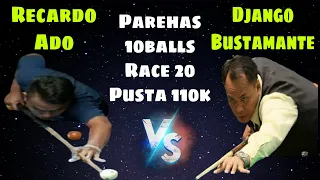 Money Game 110k | Django Bustamante 🆚 Recardo Ado | Parehas 10Balls Race 20 06/29/22