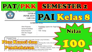 Latihan Soal PAT/UKK PAI Kelas 8 Semester 2 Kurikulum 2013 Beserta Kunci Jawabannya