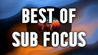 Best of Sub Focus | 2023 Drum & Bass Mix