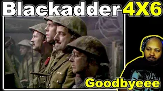 Blackadder Season 4 Episode 6 Goodbyeee Reaction