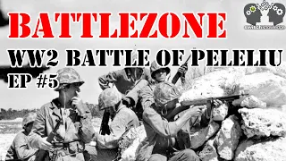 WW2 Battle of Peleliu - BATTLEZONE | US Military | The Marines Story | E5