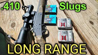 .410 Slugs Long Range 100 150 & 200 Yards