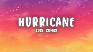 Luke Combs - Hurricane (Lyrics)