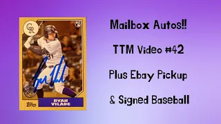 Mailbox Autos! TTM Video #42! Plus Ebay Pickup & Signed Baseball!