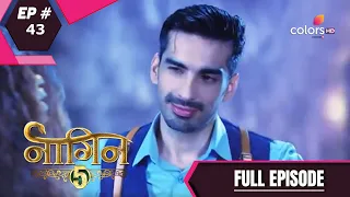 Naagin 5 - Full Episode 43 - With English Subtitles