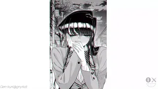 "302" [Komi Can't Communicate] - Edit/Animation