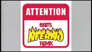 Charlie Puth - Attention (feat. Young FeDii) [Beatz NFerno Remix]