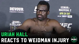 Uriah Hall reacts to Chris Weidman's leg break: "I owe him a fight"