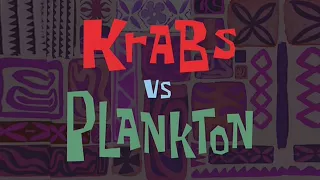 SpongeBob Titles - Krabs v.s Plankton REMAKE in 16:9 HD
